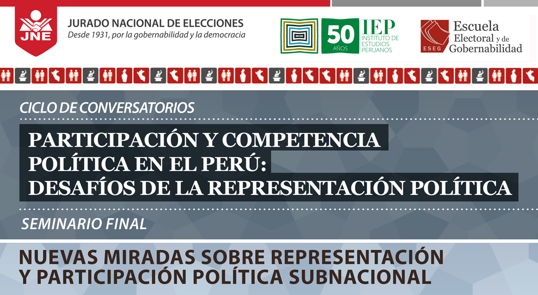 Seminario «Nuevas miradas sobre representación y participación política subnacional»