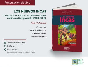 Los nuevos Incas. La economía política del desarrollo rural andino en Quispicanchi (2000-2010)