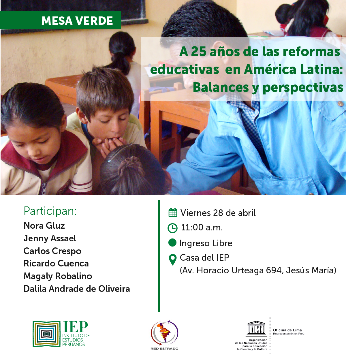 [Mesa Verde] A 25 años de las reformas educativas en América Latina:  balances y perspectivas