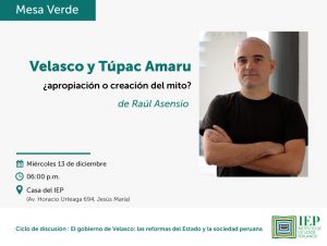 [VÍDEO] «Velasco y Túpac Amaru: ¿apropiación o creación del mito?»