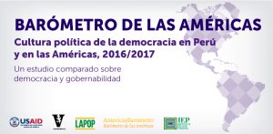 [2016/17] VI Ronda del Barómetro de las Américas en el Perú | DOSSIER