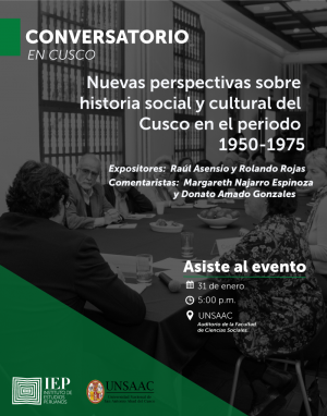 Taller “Nuevas perspectivas sobre historia social y cultural del Cusco en el periodo 1950-1975”.