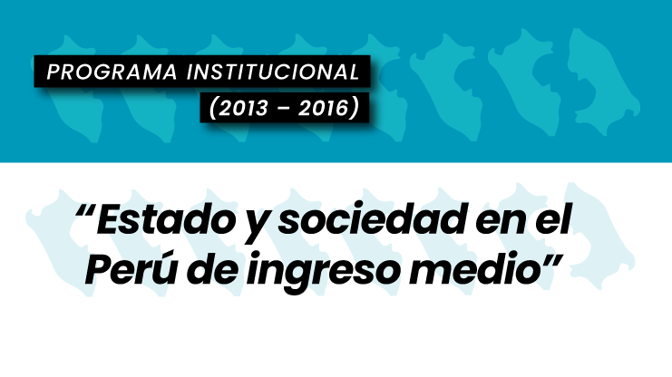 Estado y sociedad en el Perú de ingreso medio