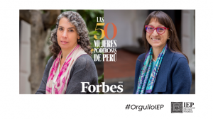 Ex directoras del IEP entre las  “50 mujeres más poderosas del país” según Forbes