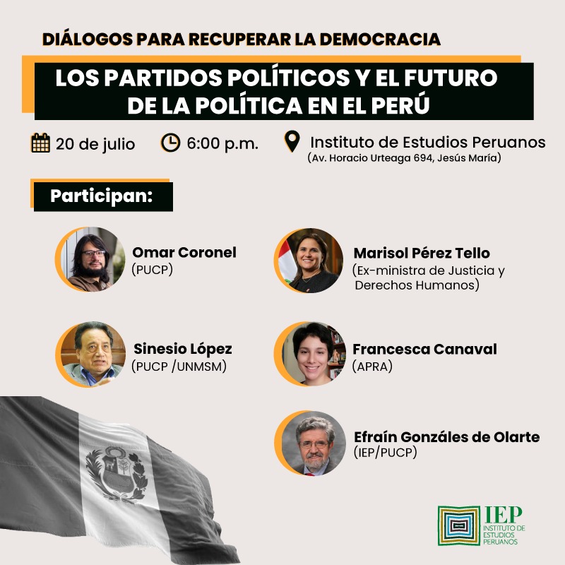 Mesa Verde: Diálogos para recuperar la democracia. Los partidos políticos y el futuro de la política en el Perú
