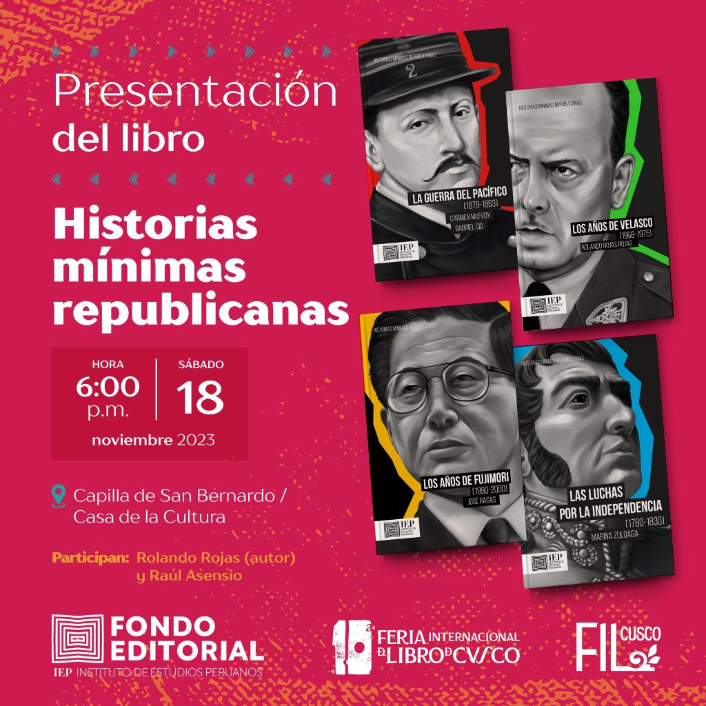 [Cuzco] FIL: Presentación de libro «Historias mínimas republicanas»