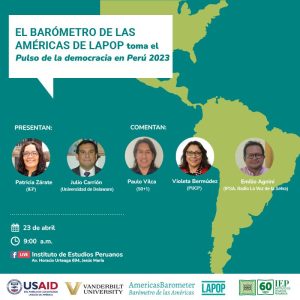 Presentación de resultados de la IX Ronda del Barómetro de las Américas en Perú 2023