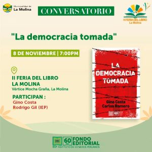 [II Feria del Libro La Molina] Conversatorio «La democracia tomada»