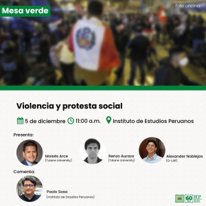 Mesa verde «Violencia y protesta social»