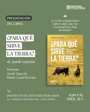 Presentación de libro «¿Para qué sirve la tierra? Nuevos campesinos pluriactivos en los Andes»