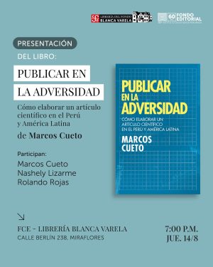 Presentación del libro «Publicar en la adversidad: cómo elaborar un artículo científico en el Perú y América Latina»
