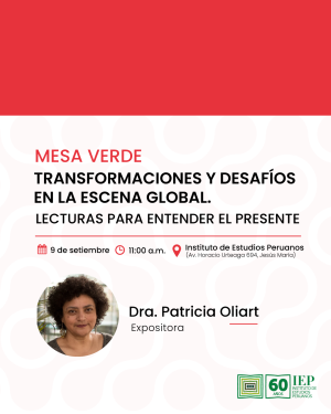 Mesa verde «Transformaciones y desafíos en la escena global. Lecturas para entender el presente»