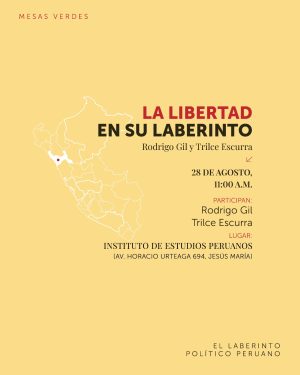 Mesa «La Libertad en su laberinto»